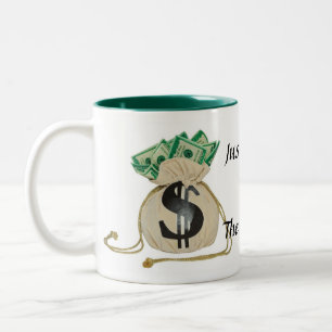Just-Show-Me-The-Money Mug