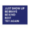 Just Show Up Momastery Postcard