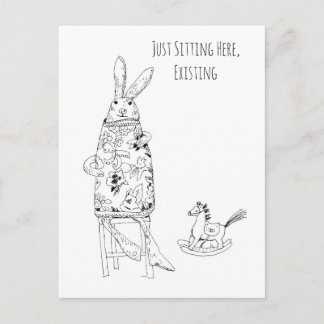 Just Sitting Here, Existing – Funny Rabbit Art Postcard
