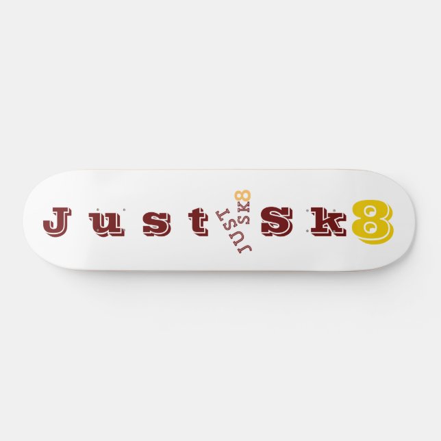 Just Sk8 Mug Skateboard (Horz)