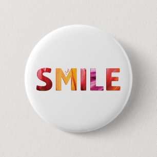 Just Smile Happy Quote 04 2 Inch Round Button