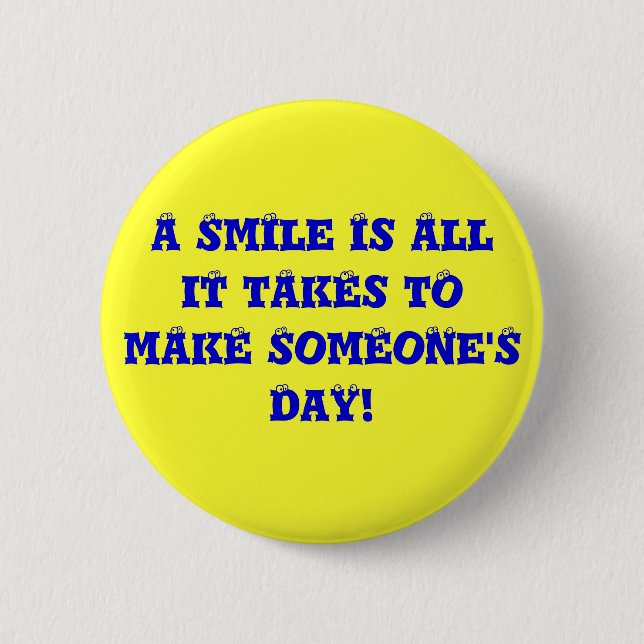Just smile, ok? 2 inch round button (Front)