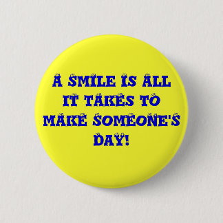 Just smile, ok? 2 inch round button