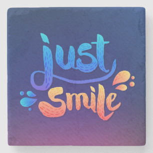 Just Smile Stone Coaster