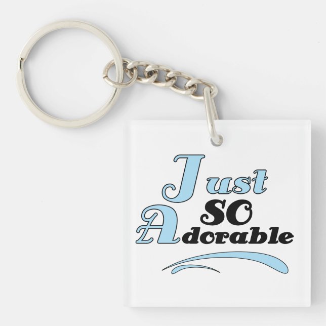 Just So Adorable Keychain (Front)