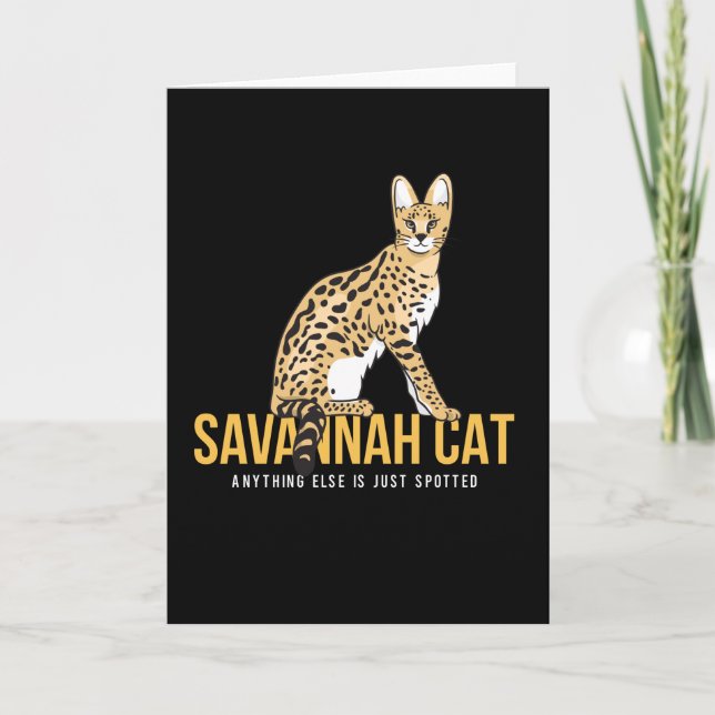 Just Spotted Savannah Cat Kitten Card (Front)