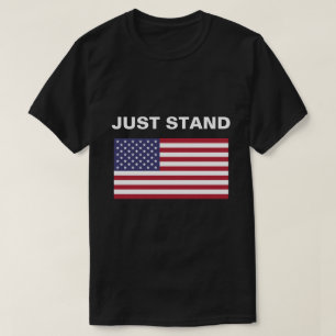 JUST STAND T-Shirt
