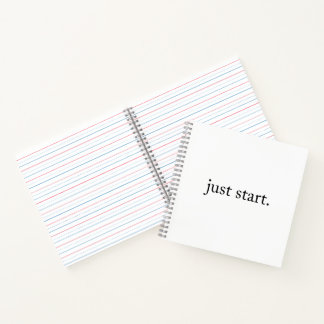 Just Start Inspiration Quote Spiral Notebook