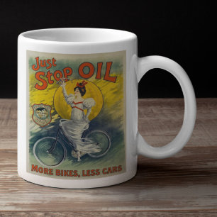 Just Stop Oil Mug More Bikes Less Cars Activist