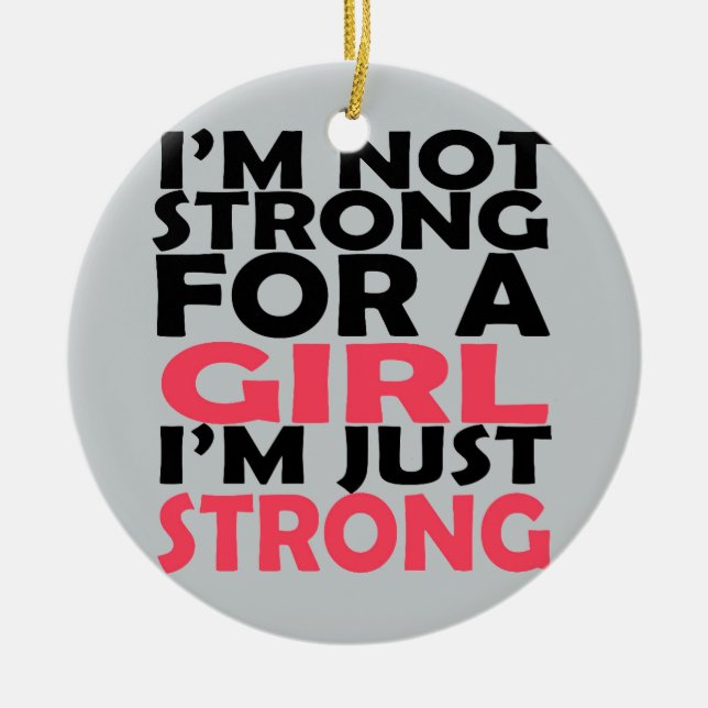 Just strong ceramic ornament (Front)