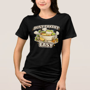 Just Take It Easy Cute Frog T-Shirt Cozy Tea Fro Tri-Blend Shirt