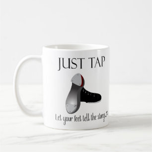 Just Tap Coffee Mug