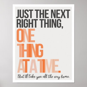 Just the Next Right Thing 11"x14" Art Print