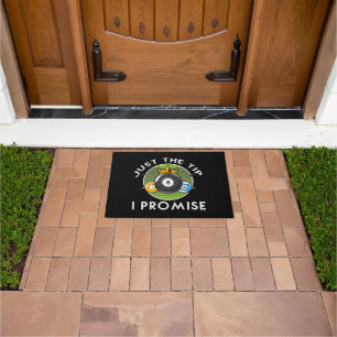 Just The Tip I Promise Billiards Doormat