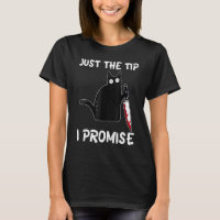 Just The Tip I Promise Cat Sarcastic Halloween