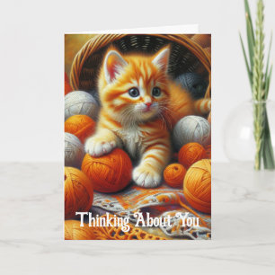 Just Thinking about You   Cute Orange Kitten Card