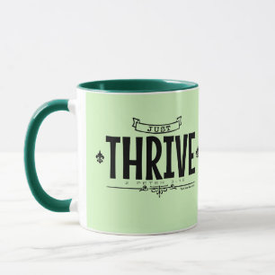 Just Thrive Mug