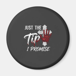 Just Tip Promise Halloween Bloody Hand Cross Magnet