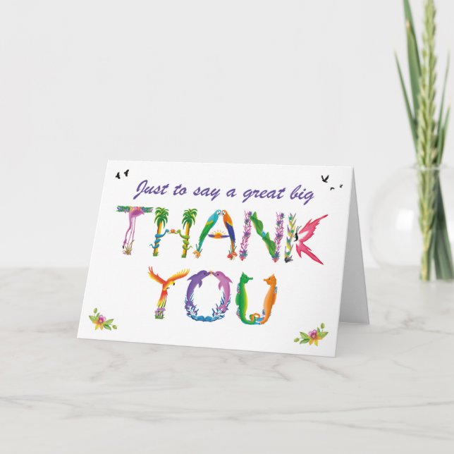 Just to say a great big thank you - tropical  (Front)