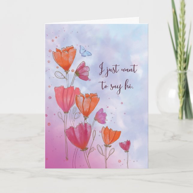 Just to Say Hi Orange and Pink Flowers Butterfly Card (Front)