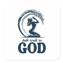 Just trust in God desing