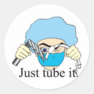 Just tube it classic round sticker