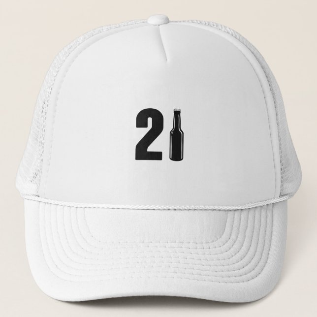 Just Turned 21 Beer Bottle 21st Birthday Trucker Hat (Front)