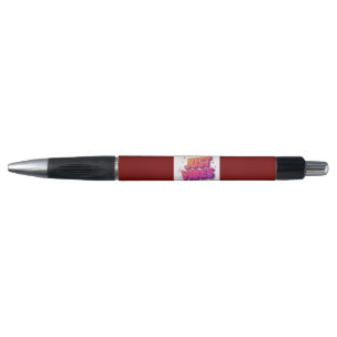 Just Vibes pen