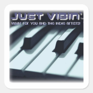 Just Vibin' Square Stickers