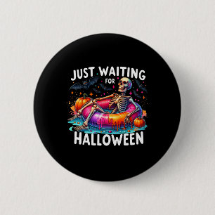 Just Waiting For Halloween 1  2 Inch Round Button