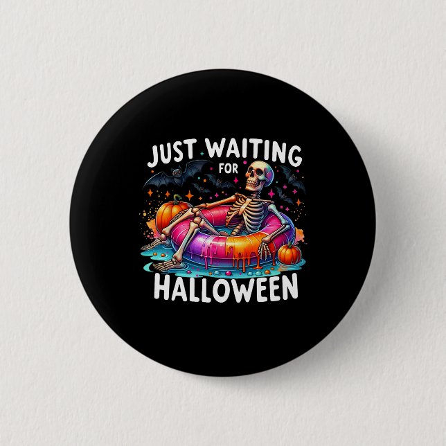 Just Waiting For Halloween 1  2 Inch Round Button (Front)