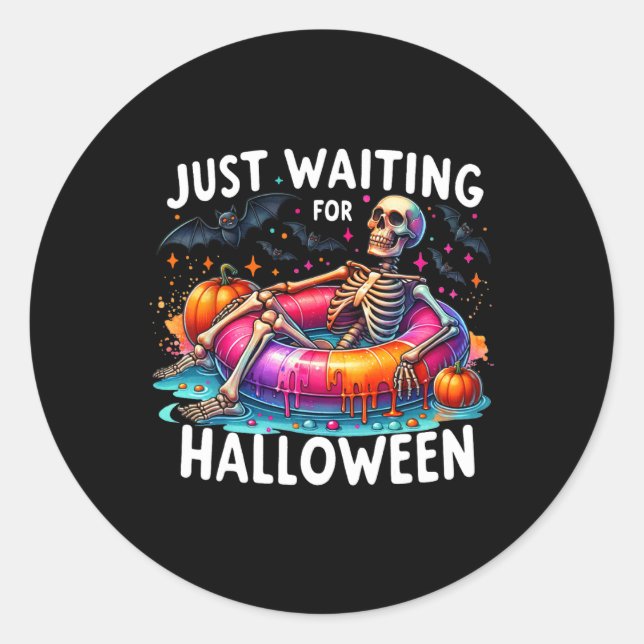 Just Waiting For Halloween 1  Classic Round Sticker (Front)
