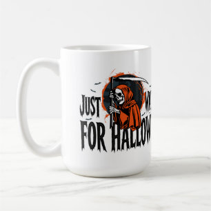 JUST WAITING FOR HALLOWEEN COFFEE MUG
