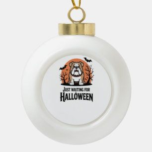 Just Waiting for Halloween Dog Ceramic Ball Christmas Ornament
