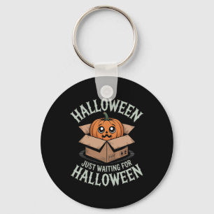 Just Waiting For Halloween Funny Halloween Quote S Keychain