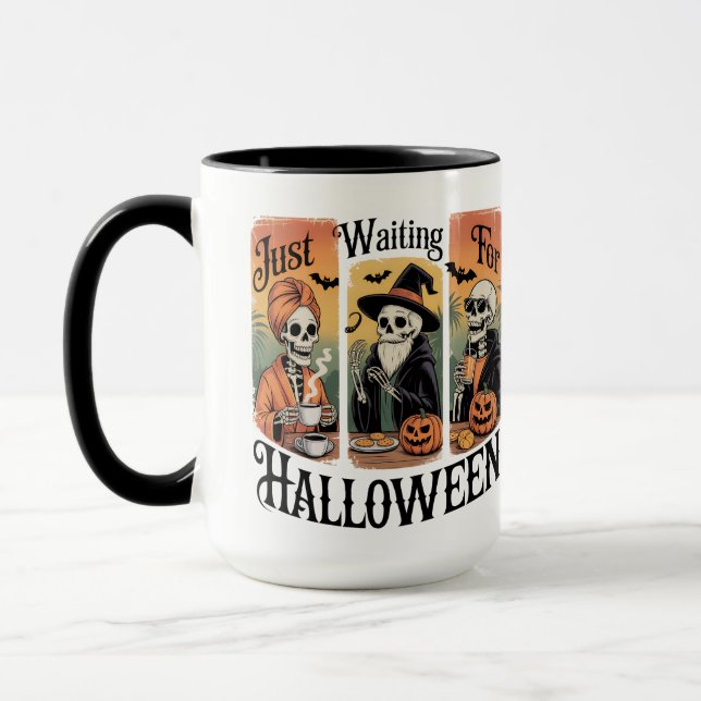Just Waiting for Halloween – Funny Spooky Season Mug (Left)