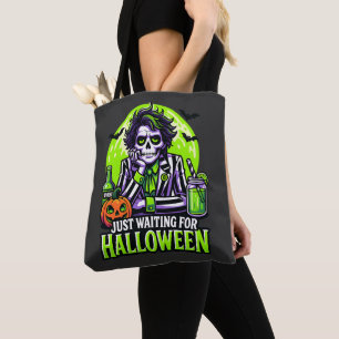 Just Waiting for Halloween – Funny Spooky Season Tote Bag