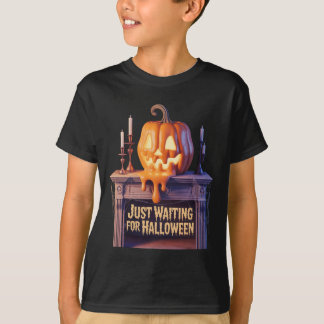 Just Waiting For Halloween Jack O Lantern Hallowee T-Shirt