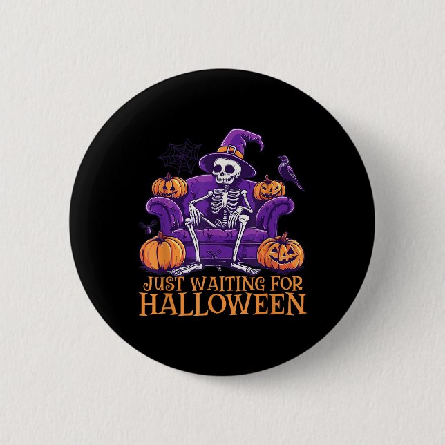 Just Waiting For Halloween Shirt - Summerween Funn 2 Inch Round Button (Front)