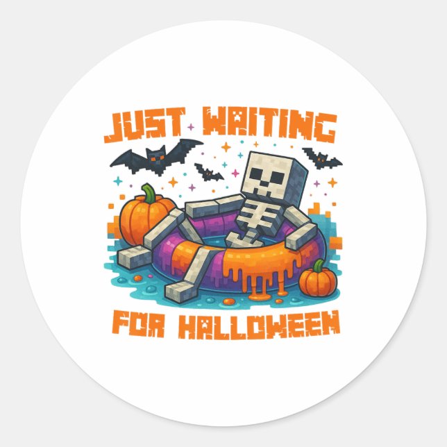 Just Waiting For Halloween Skeleton  Classic Round Sticker (Front)