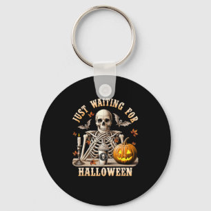 Just Waiting For Halloween Skeleton Coffee Spooky Keychain