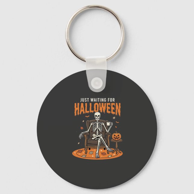 Just Waiting For Halloween Skeleton Design_1 Keychain (Front)