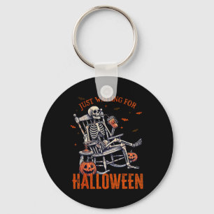 Just Waiting For Halloween Skeleton Halloween Part Keychain