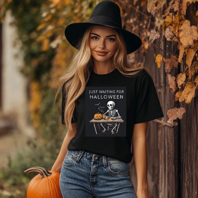 "Just Waiting for Halloween Skeleton Shirt | Funny (Creator Uploaded)