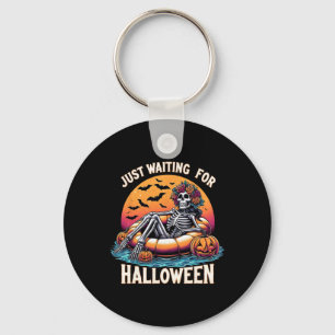 Just Waiting For Halloween Skeleton Spooky Vibe Su Keychain