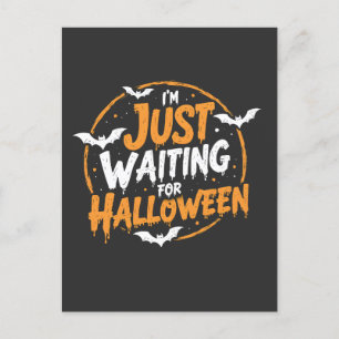Just Waiting For Halloween Spooky Batty Gift  Postcard