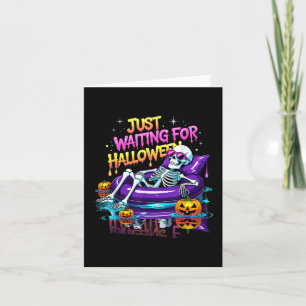 Just Waiting For Halloween Spooky Summer Vibes Sum Card