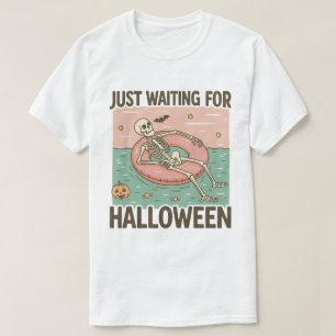 Just Waiting for Halloween, Spooky Summer Vibes T-Shirt