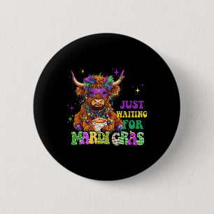 Just Waiting For Mardi Gras Cow Bead Mardi Gras  2 Inch Round Button