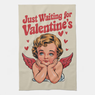 Just Waiting For Valentine's Retro Baby Cupid Love Kitchen Towel